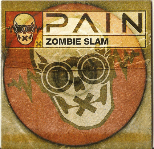 Pain (SWE) : Zombie Slam